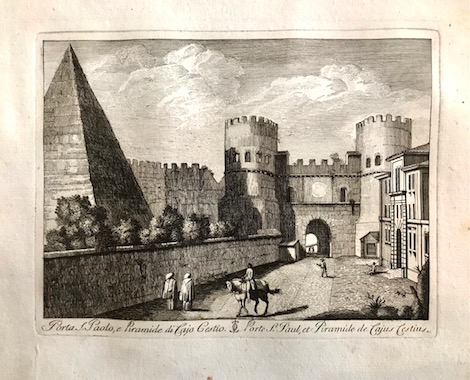 Calcografia di Giuseppe Vasi Porta S. Paolo, e Piramide di Cajo Cestio 1796 Roma